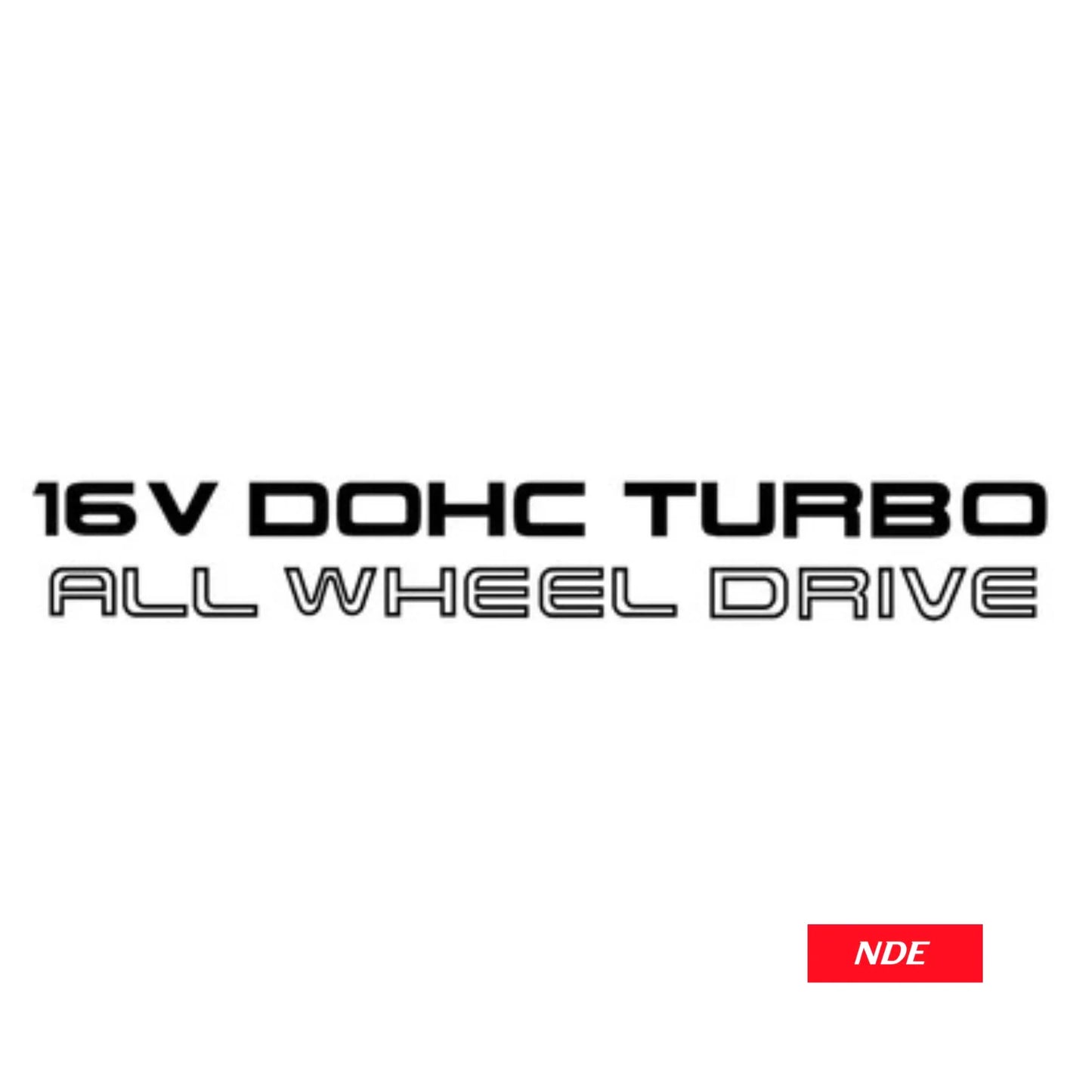 STICKER DECAL 16 VALVE DOHC TURBO
