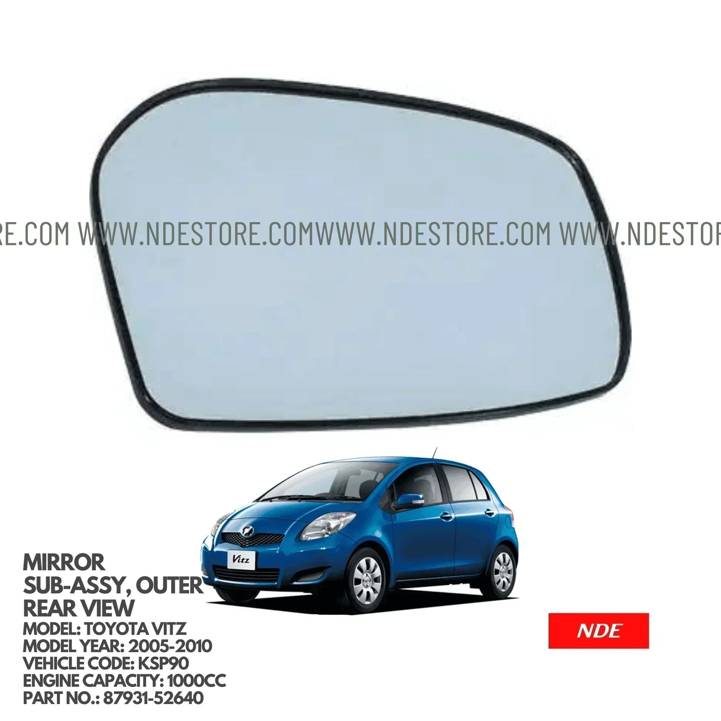 SIDE MIRROR GLASS FOR TOYOTA VITZ KSP90 (2005-2010) - ndestore.com