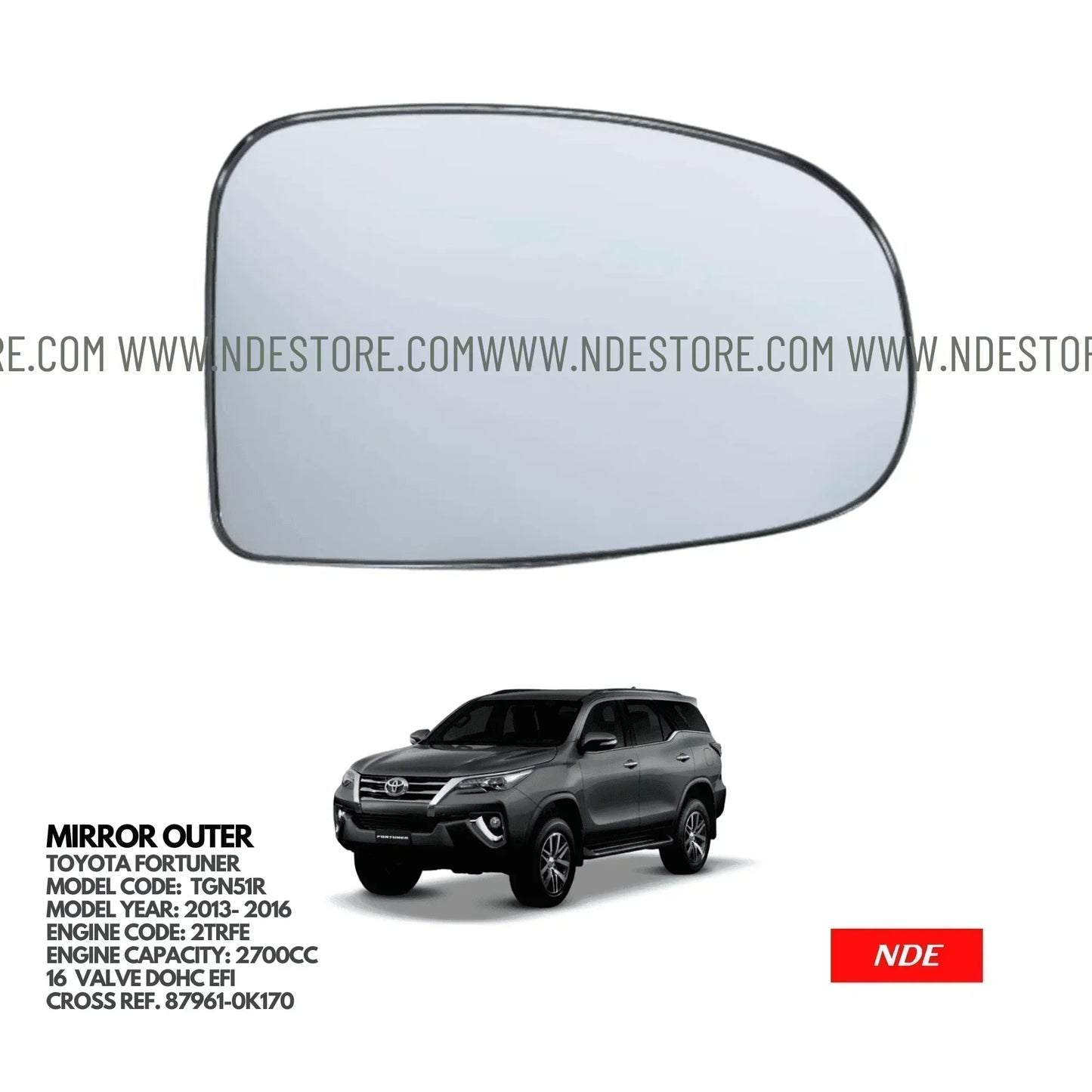 SIDE MIRROR GLASS FOR TOYOTA FORTUNER (2013-2016) - ndestore.com
