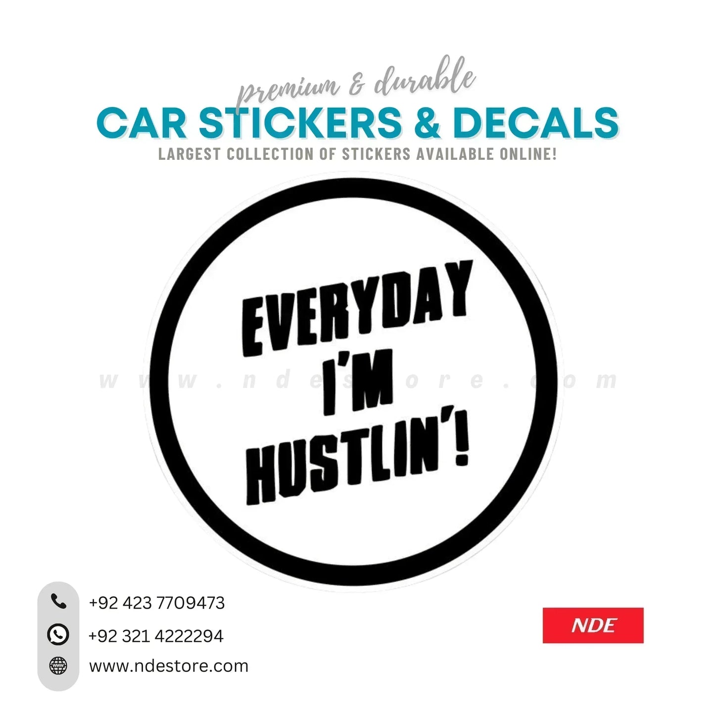 STICKER EVERYDAY I'M HUSTLIN - ndestore.com