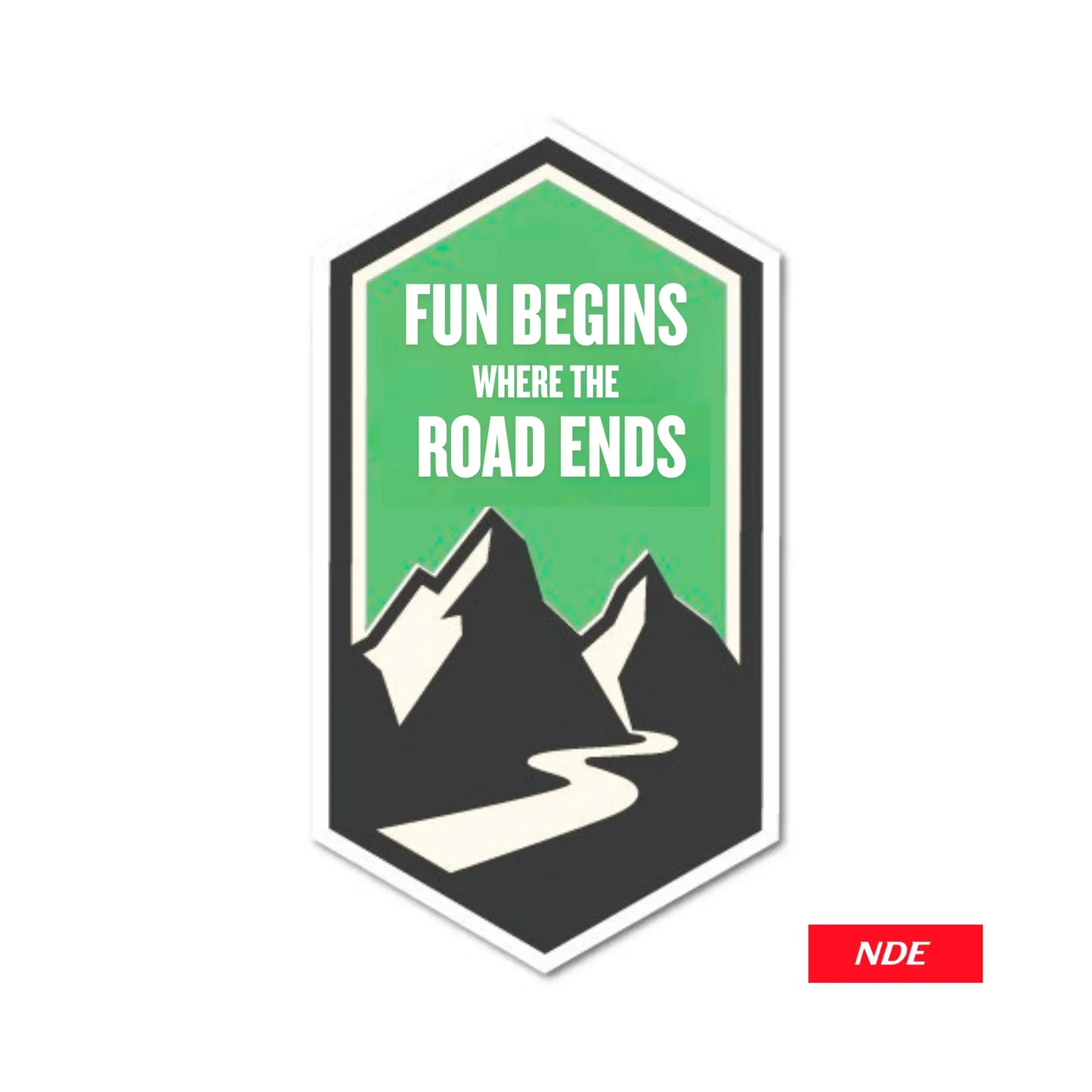 STICKER DECAL FUN BEGINS WHEN THE ROAD ENDS