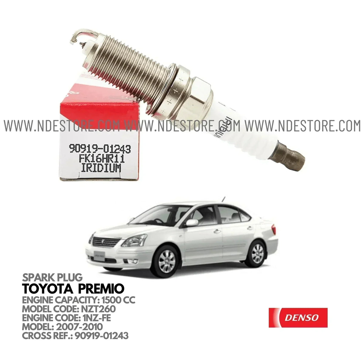 SPARK PLUG DENSO FOR TOYOTA PREMIO 1500CC (2007-ONWARD) - ndestore.com