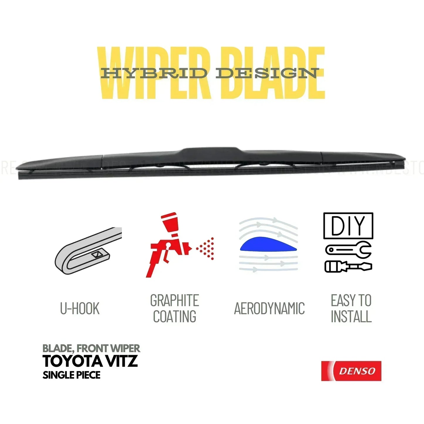 WIPER BLADE DENSO HYBRID DESIGN FOR TOYOTA VITZ (SINGLE PIECE) - ndestore.com