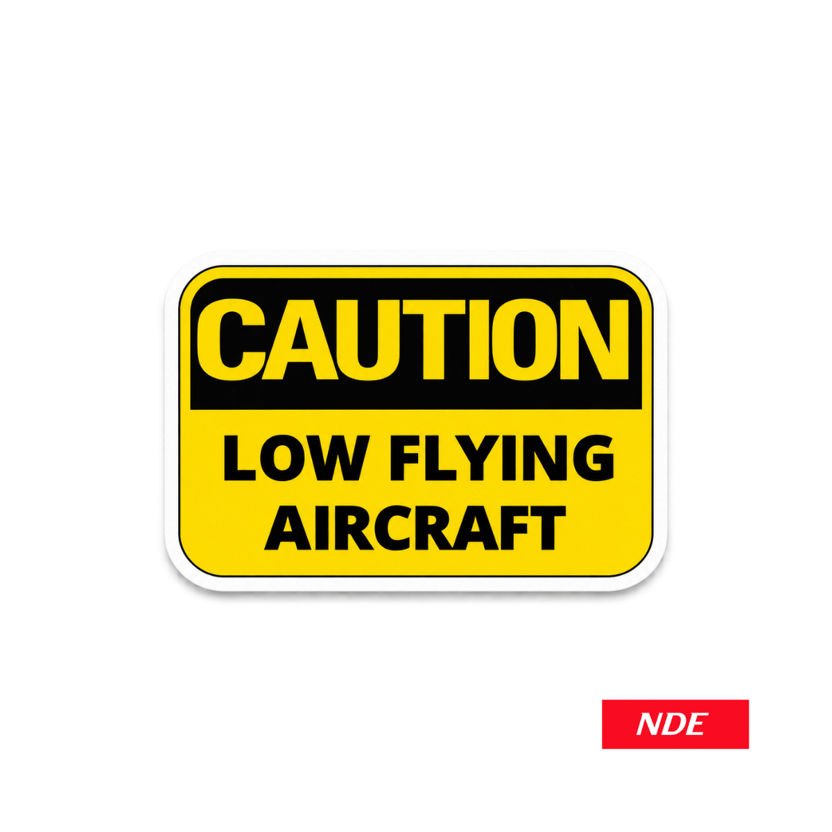 DECAL STICKER LOW FLYING AIRCRAFT
