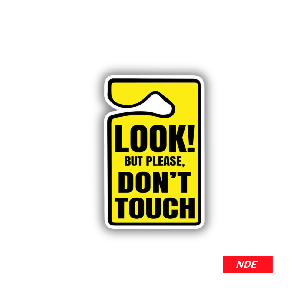 STICKER DECAL DO NOT TOUCH
