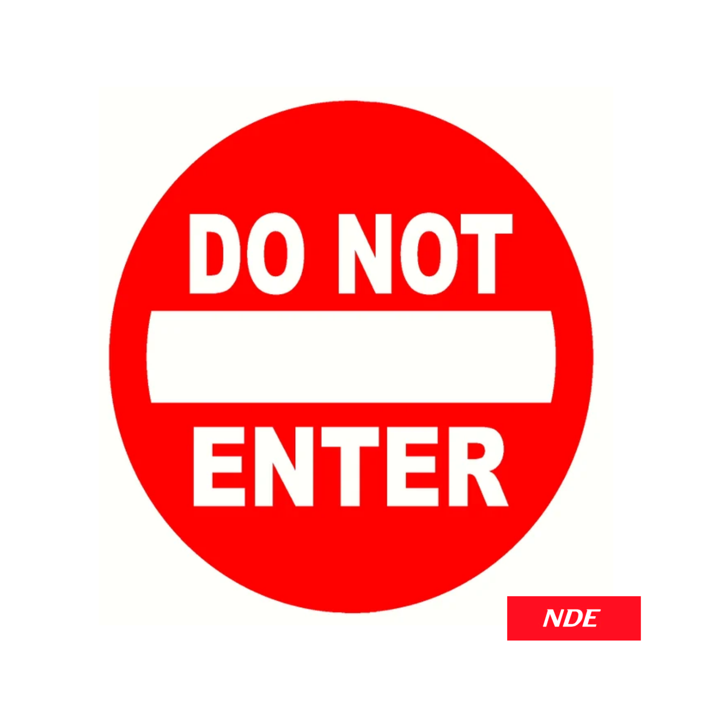 STICKER DECAL DO NOT ENTER