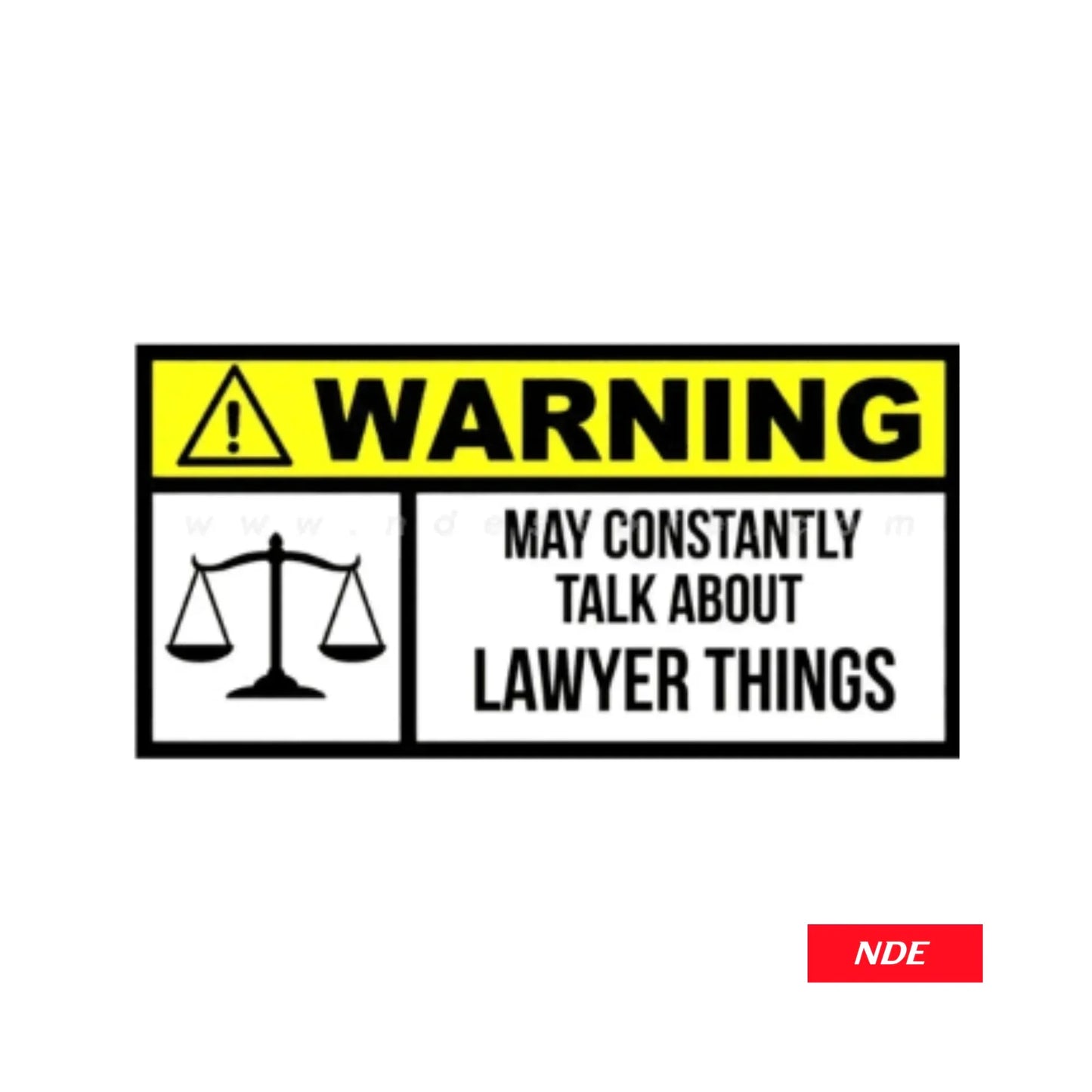 STICKER DECAL WARNING LAWYER