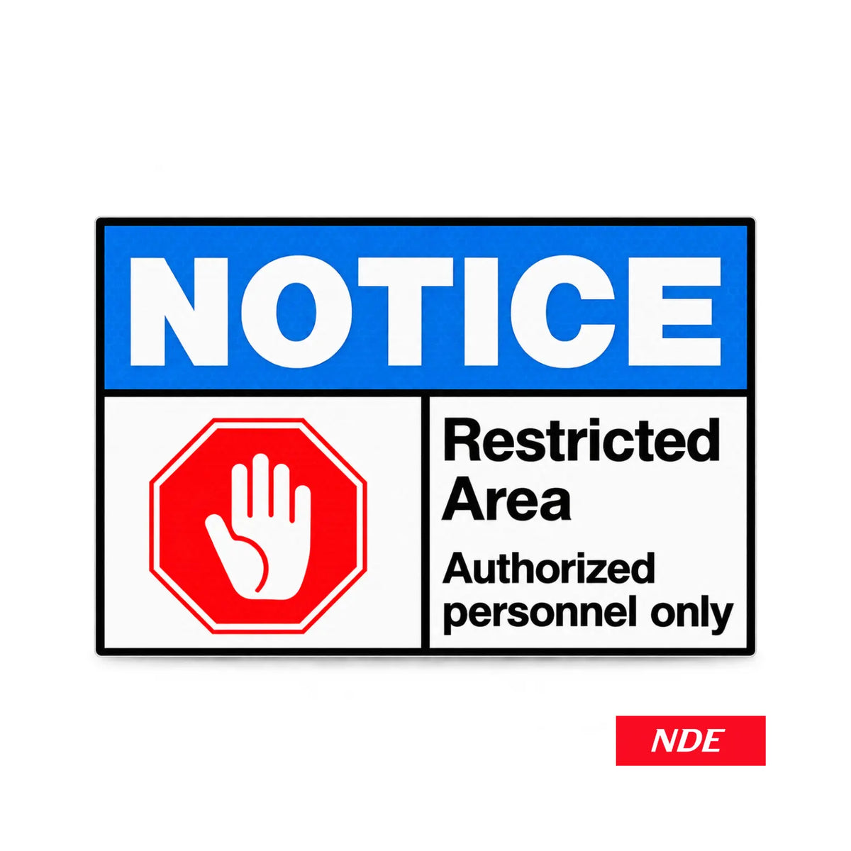 Notice Restricted Area warning sticker decal