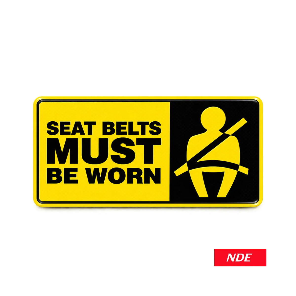 Seat Belts Must Be Worn warning sticker decal