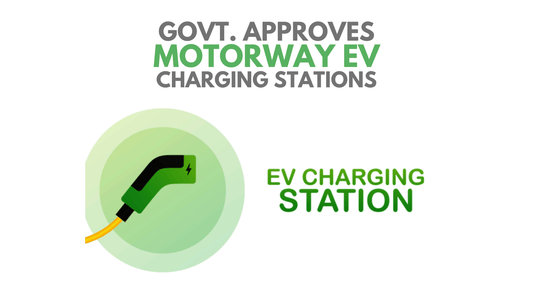 Govt. Approves EV Charging Stations on Motorway - ndestore.com