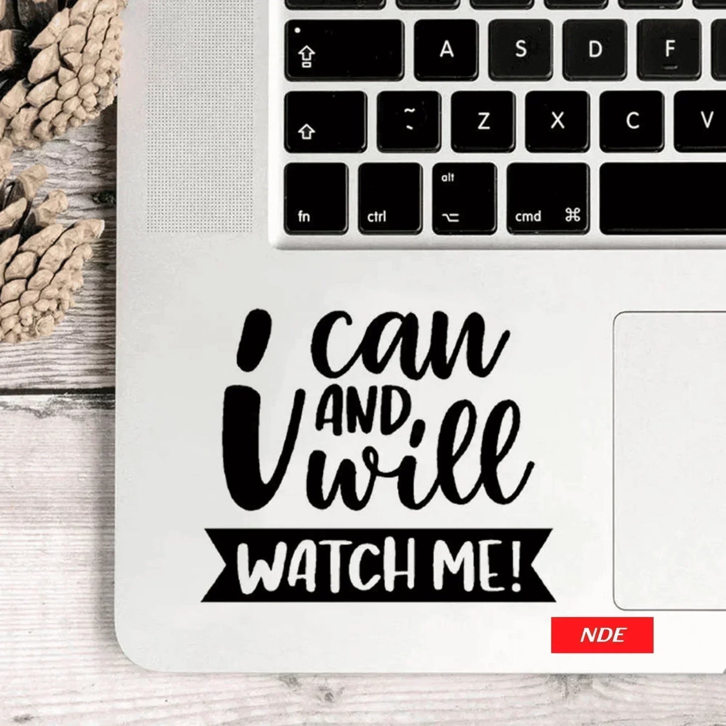 LAPTOP STICKER I CAN AND I WILL - ndestore.com