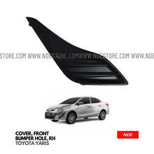 COVER FRONT BUMPER HOLE RH FOR TOYOTA YARIS - ndestore.com