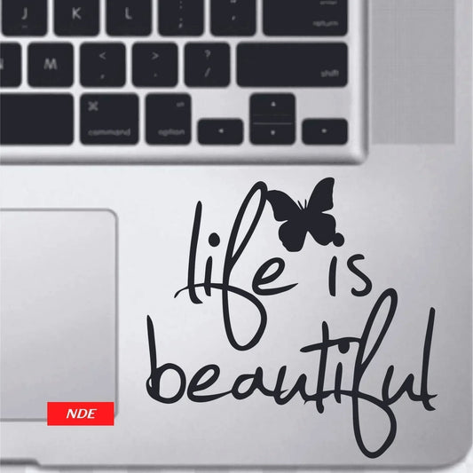 LAPTOP STICKER LIFE IS BEAUTIFUL - ndestore.com