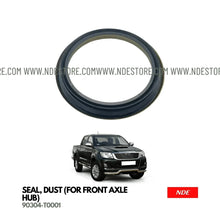SEAL DUST FRONT AXLE HUB FOR TOYOTA HILUX - ndestore.com
