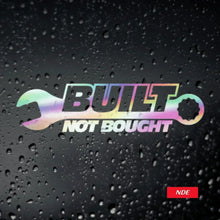 STICKER BUILT NOT BOUGHT - ndestore.com
