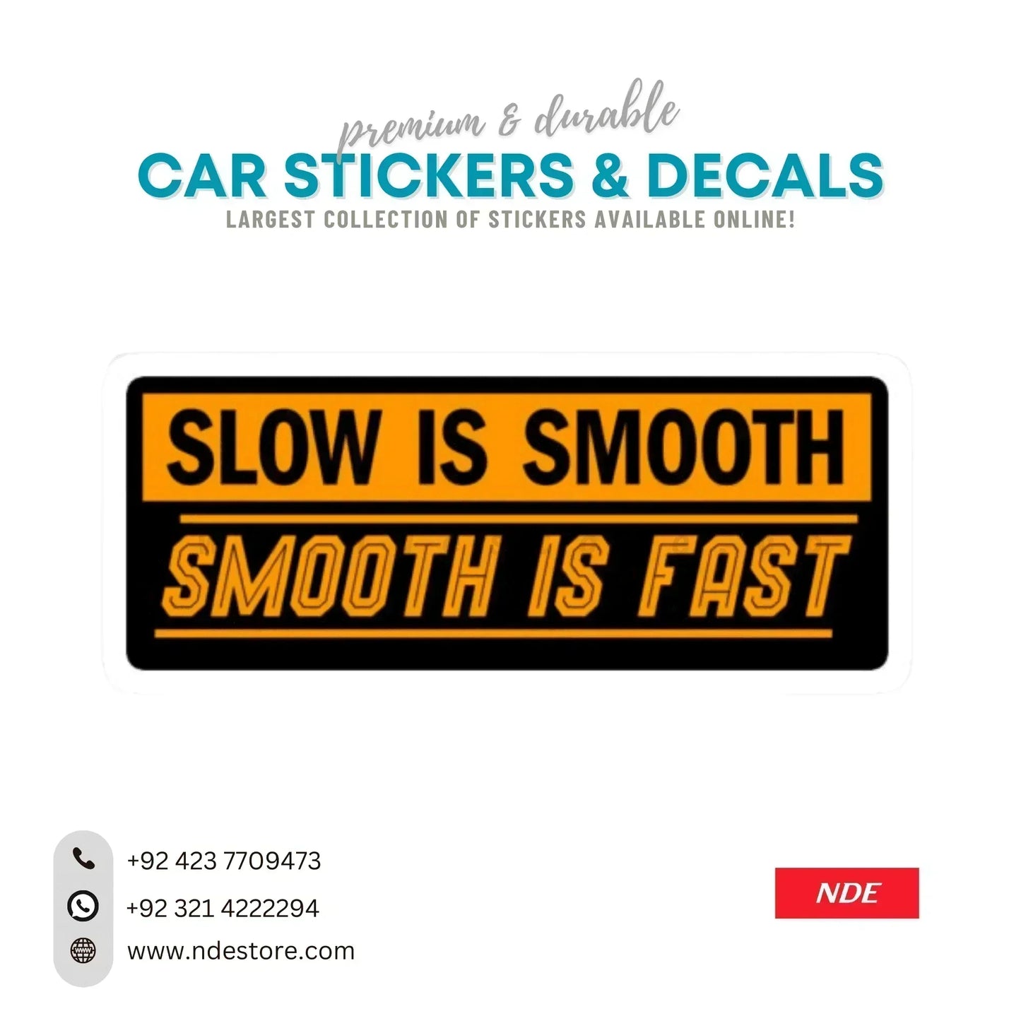 STICKER SLOW IS SMOOTH SMOOTH IS FAST - ndestore.com