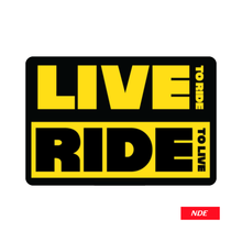 STICKER LIVE TO RIDE - ndestore.com