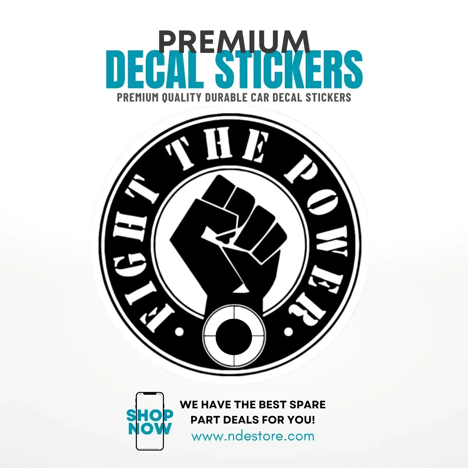 STICKER FIGHT THE POWER - ndestore.com