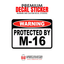 STICKER DECAL PROTECTED BY M16