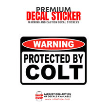 STICKER DECAL PROTECTED BY COLT