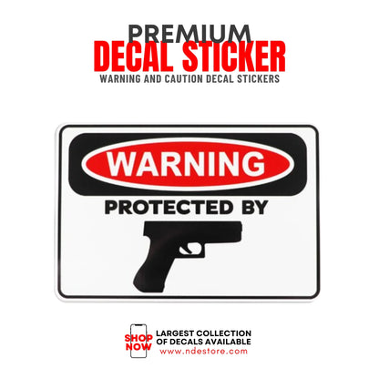 STICKER DECAL PROTECTED BY FIREARM
