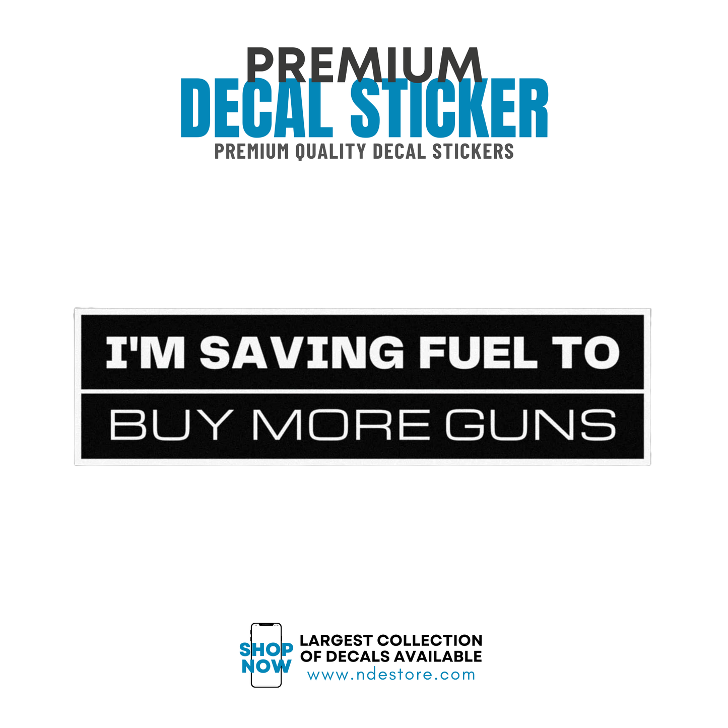 STICKER DECAL BUY MORE