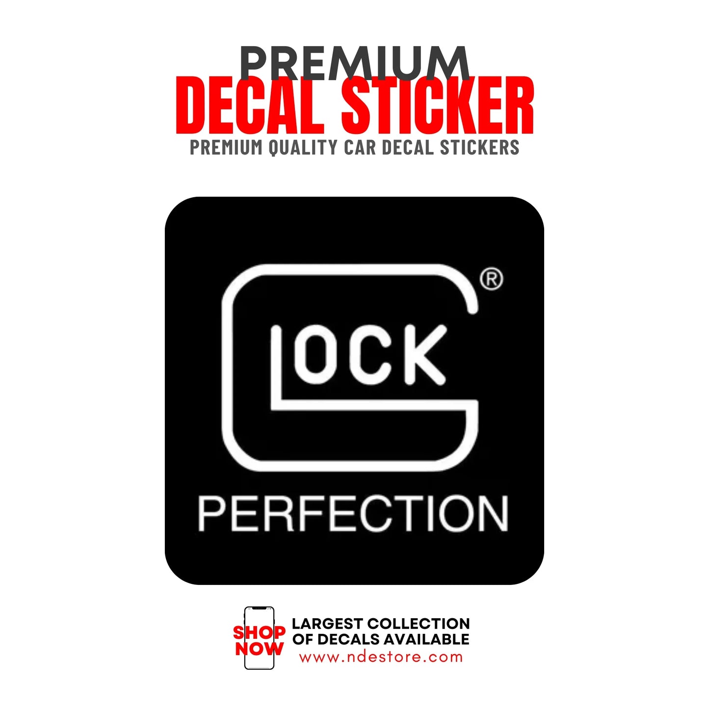 STICKER DECAL GLOCK PERFECTION