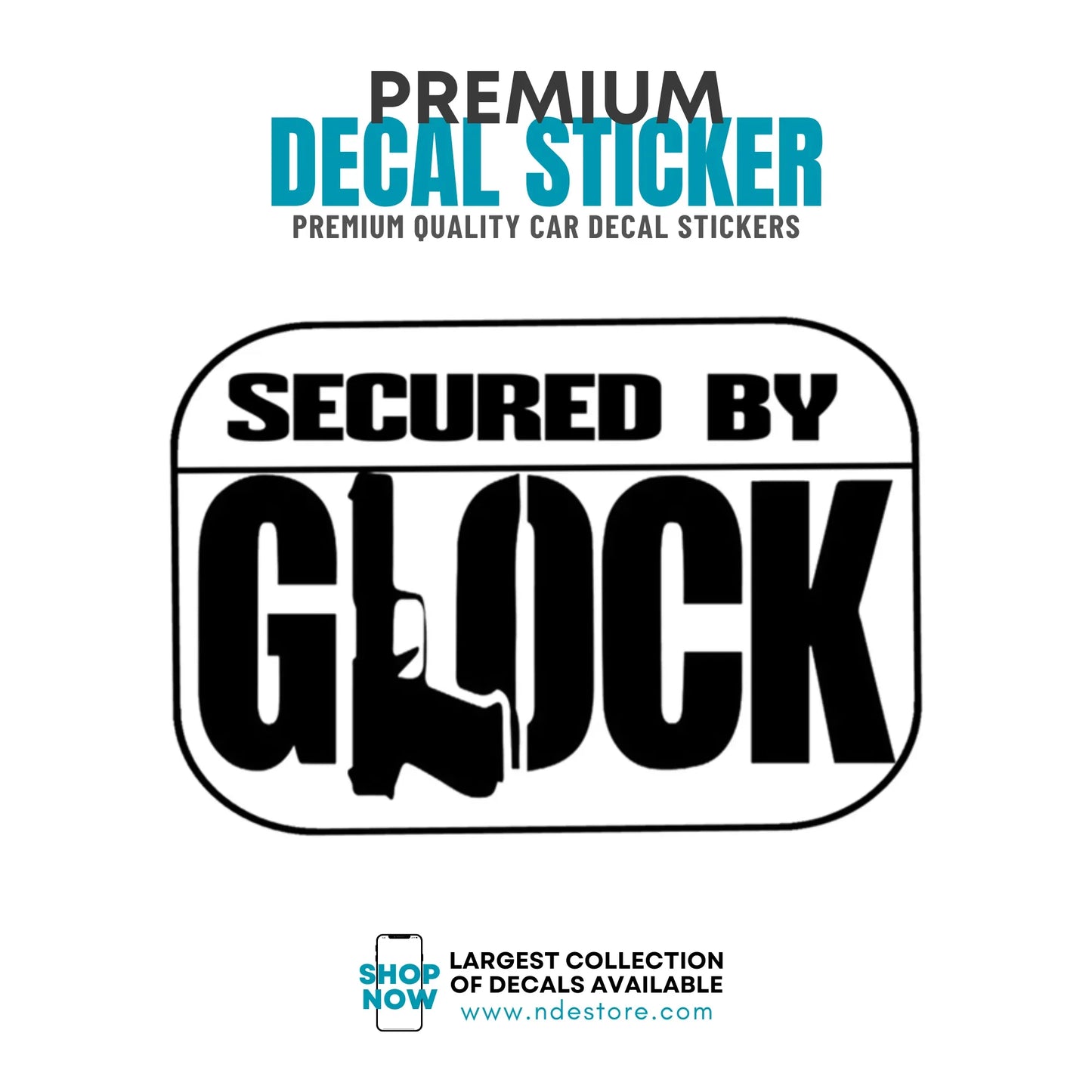 STICKER DECAL GLOCK SECURED BY