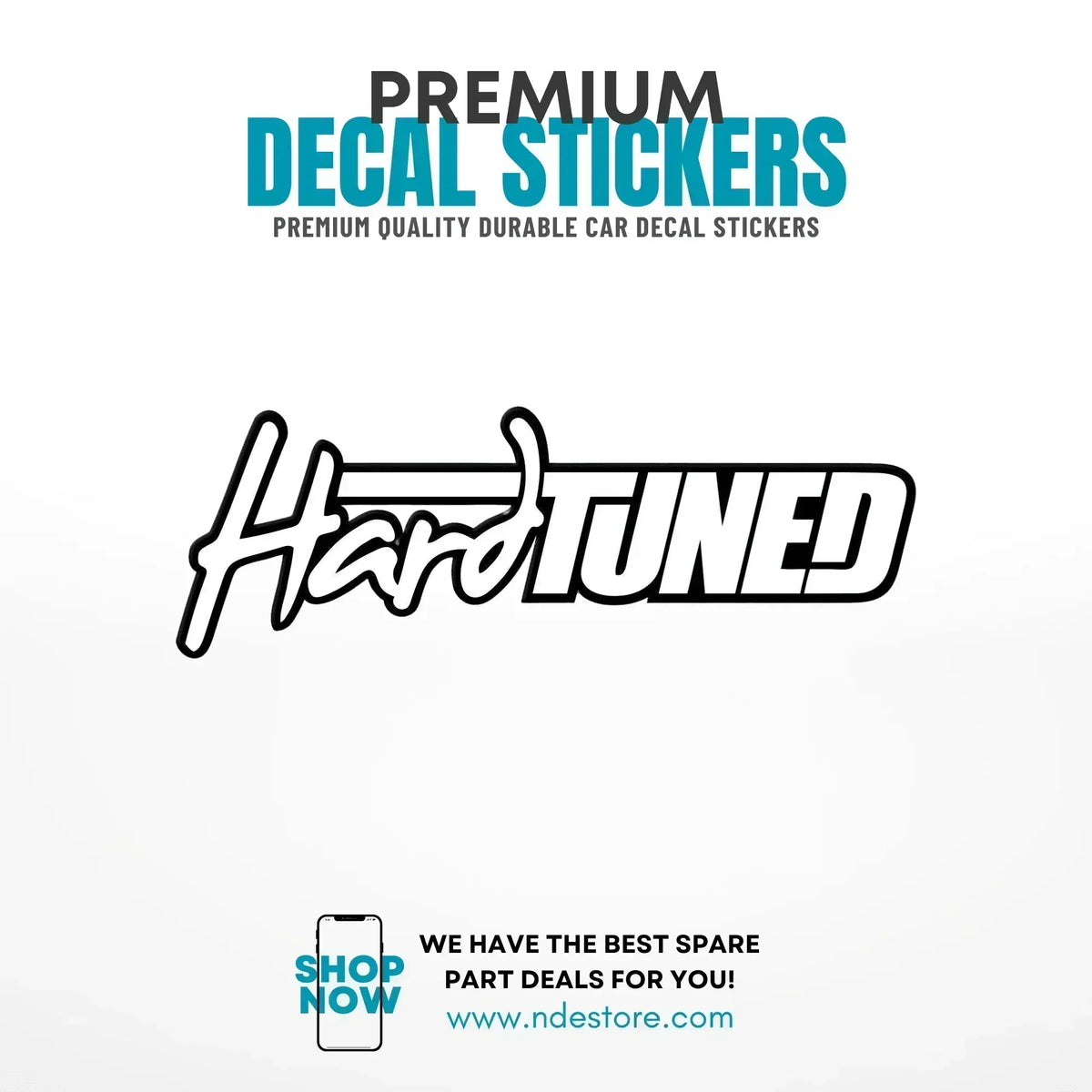 STICKER DECAL HARD TUNED – ndestore.com