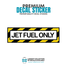 STICKER DECAL JET FUEL ONLY