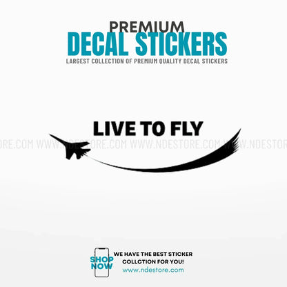 STICKER LIVE TO FLY - ndestore.com