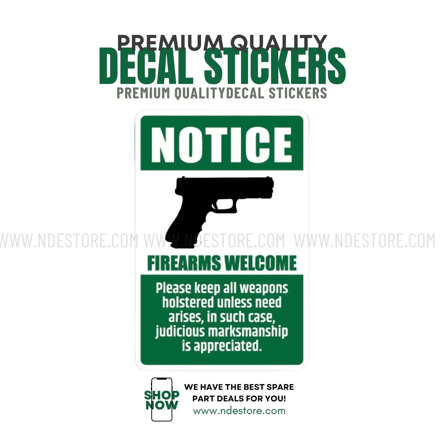 STICKER NOTICE FIREARM WELCOME - ndestore.com