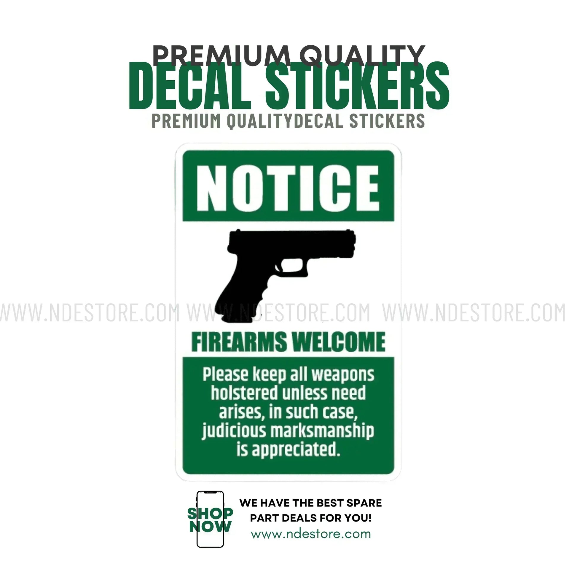 STICKER NOTICE FIREARM WELCOME - ndestore.com