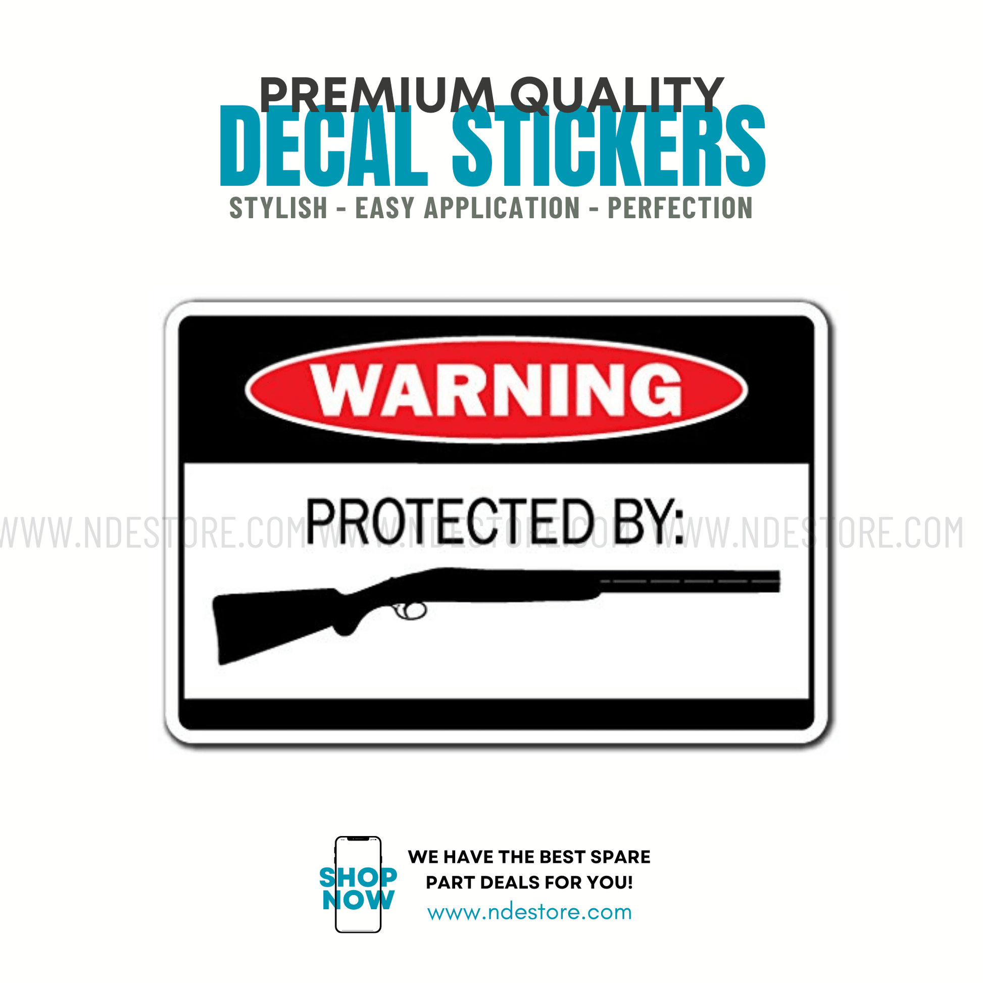STICKER PROTECTED BY FIREARM - ndestore.com