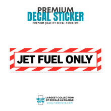 STICKER DECAL JET FUEL ONLY