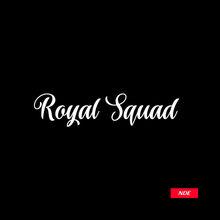 STICKER, ROYAL SQUAD FOR FRONT WINDSHIELD (CUSTOM DESIGN) - ndestore.com