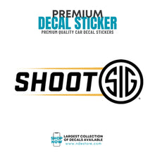 STICKER DECAL SIG SAUER SHOOT