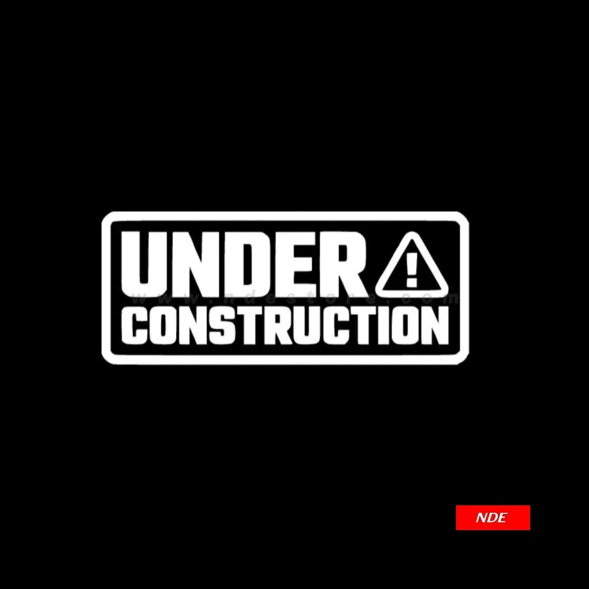 Under Project Sticker STICKER UNDER CONSTRUCTION