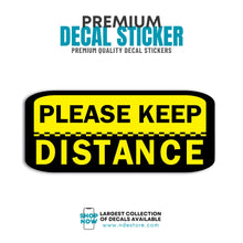 STICKER DECAL PLEASE KEEP DISTANCE