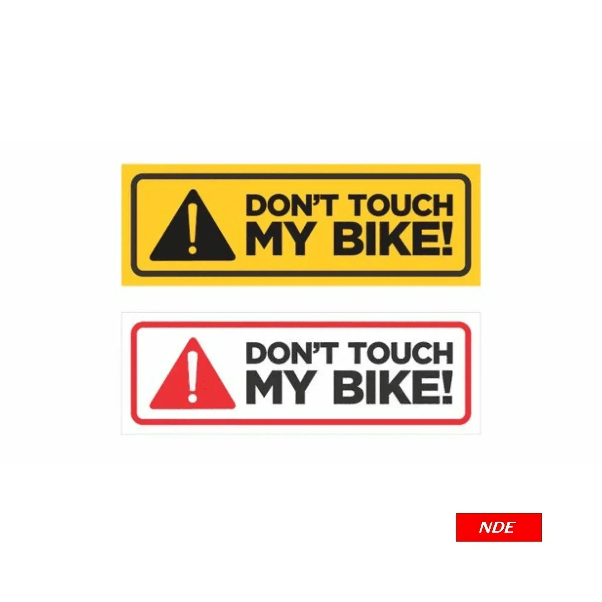 STICKER, DON'T TOUCH MY BIKE - ndestore.com