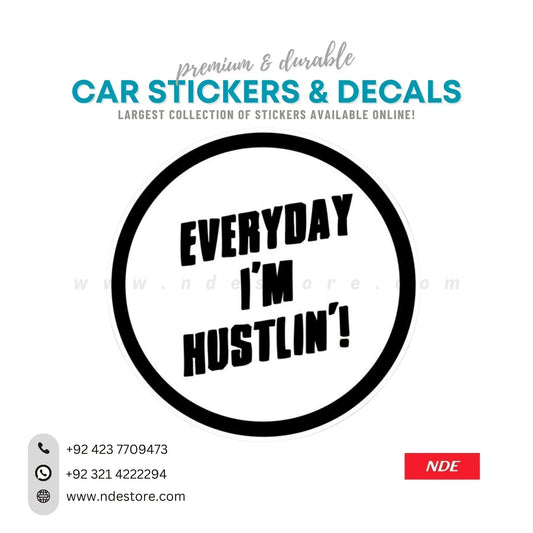 STICKER EVERYDAY I'M HUSTLIN - ndestore.com