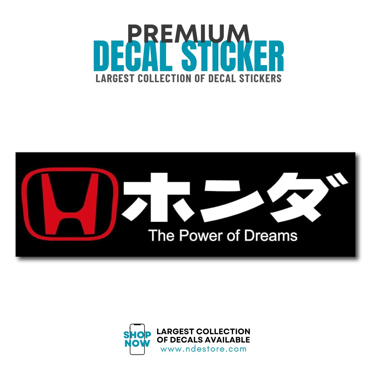 STICKER DECAL HONDA THE POWER OF DREAMS