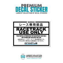 STICKER DECAL RACE TRACK USE ONLY