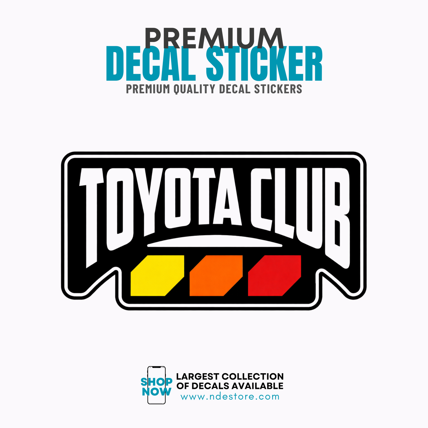 STICKER DECAL TEQ TOYOTA CLUB