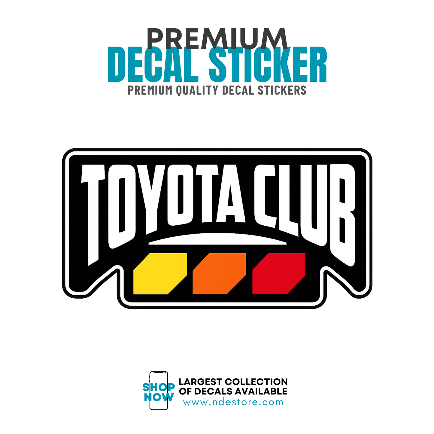 STICKER DECAL TEQ TOYOTA CLUB