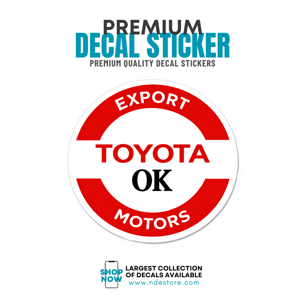 Sticker Decal Toyota Export PDI | ndestore.com