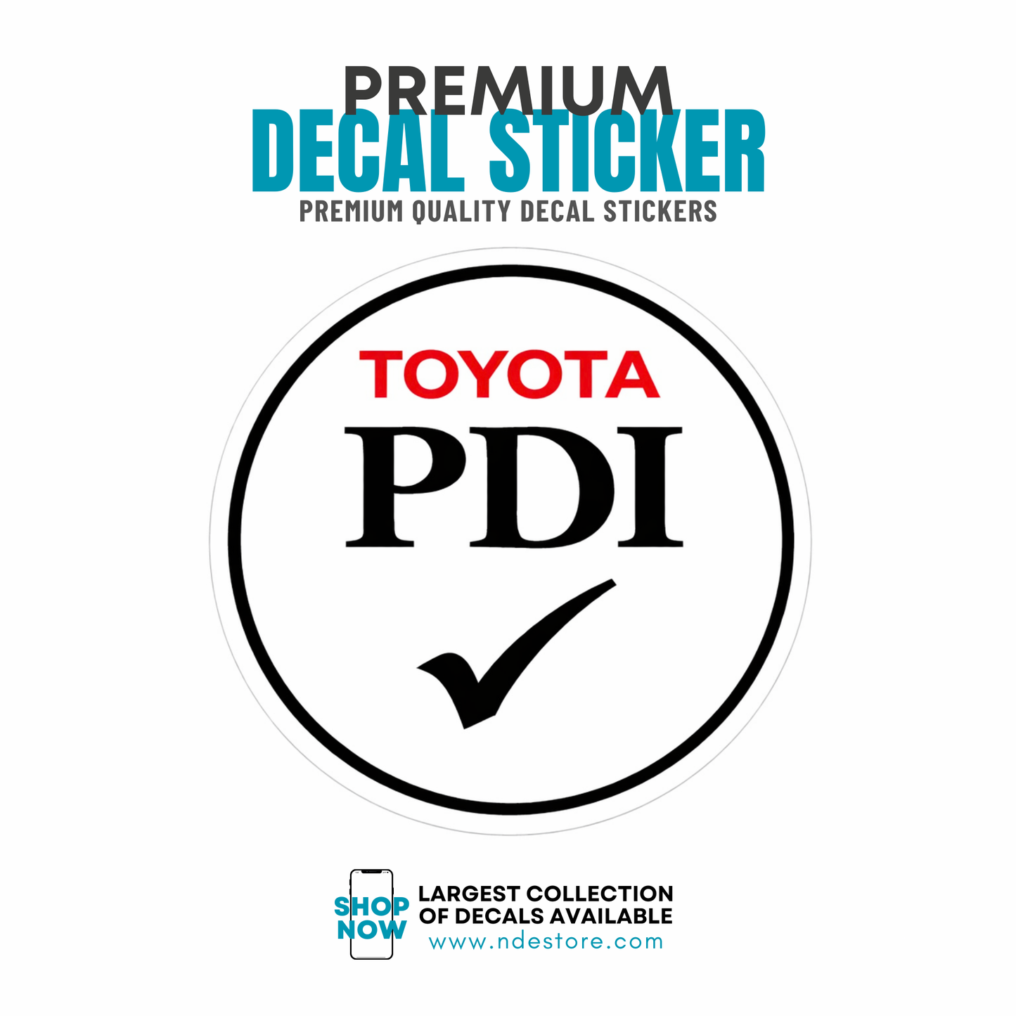 STICKER DECAL TOYOTA PDI