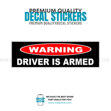 STICKER WARNING DRIVER IS ARMED - ndestore.com