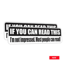 STICKER DECAL IF YOU CAN READ THIS