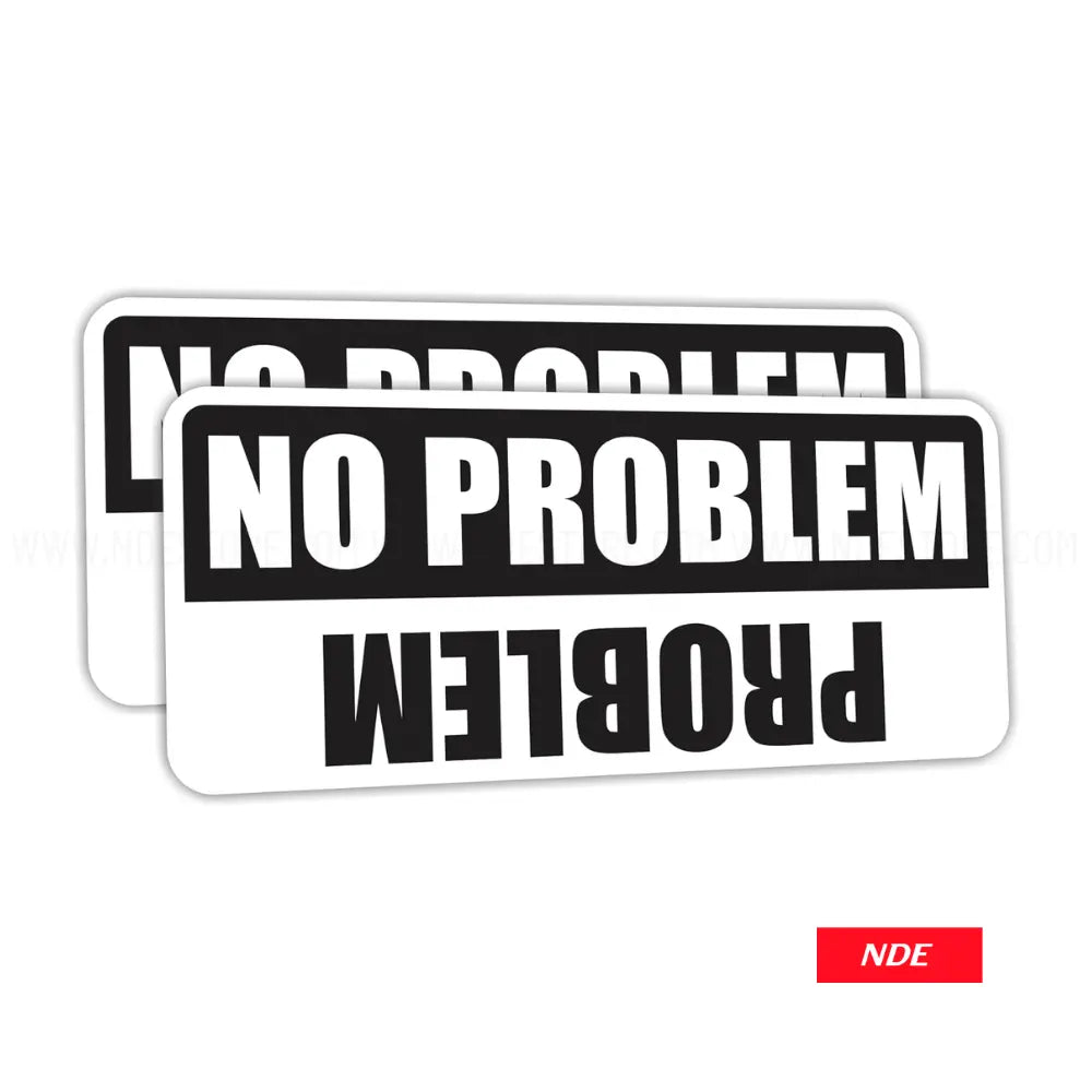 STICKER DECAL NO PROBLEM